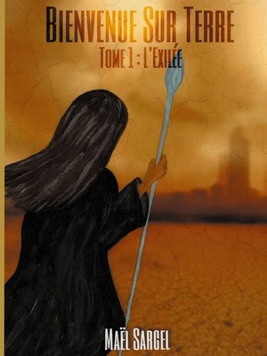 cover image of Bienvenue Sur Terre--Tome 1